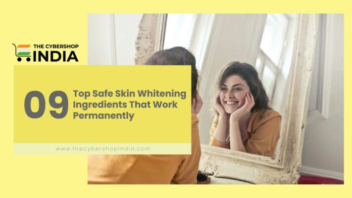 Skin Whitening Ingredients That Work Permanently